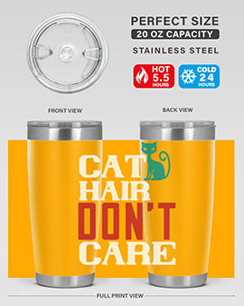 cat hair dont care o Style 29#- cat- Tumbler