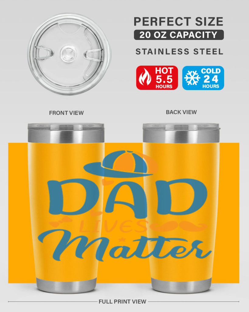 dad lives matter 102#- fathers day- Tumbler