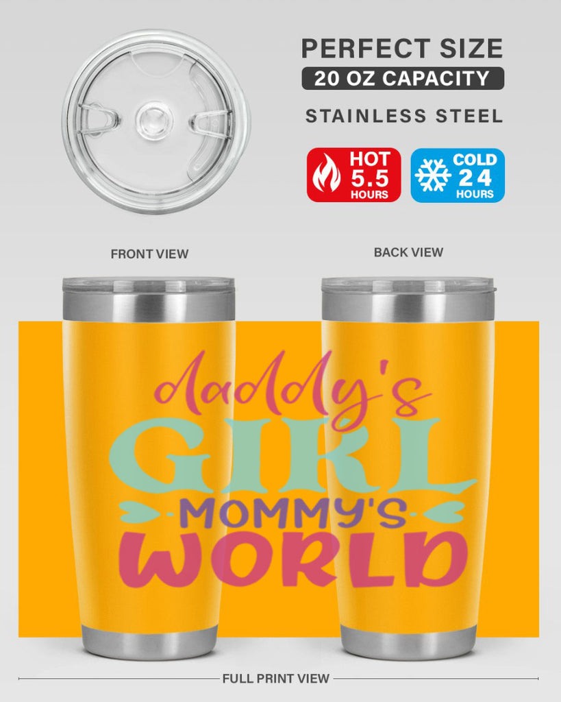daddys girl mammys world Style 269#- baby- tumbler