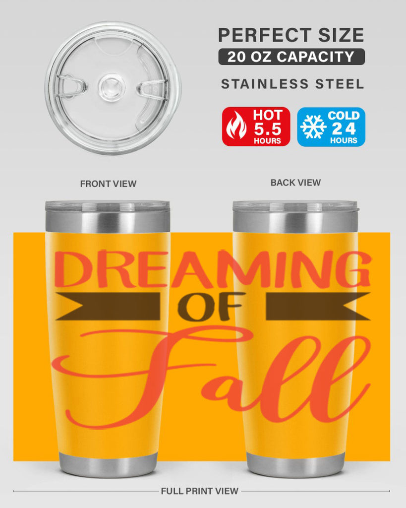 dreaming of fall 72#- fall- Tumbler