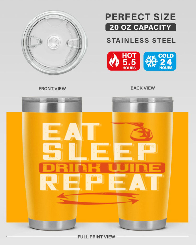 eat sleep drink wine repeat 98#- wine- Tumbler