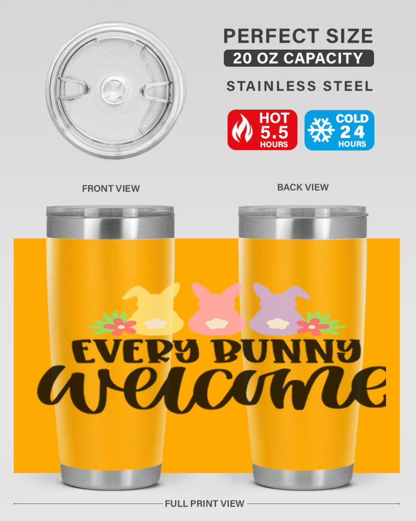 every bunny welcome 54#- easter- Tumbler