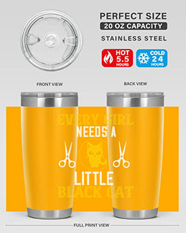 every girl needs alittle black cats Style 48#- cat- Tumbler