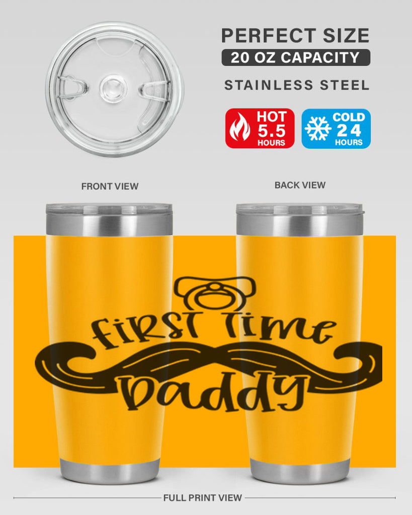 first time daddy 51#- fathers day- Tumbler