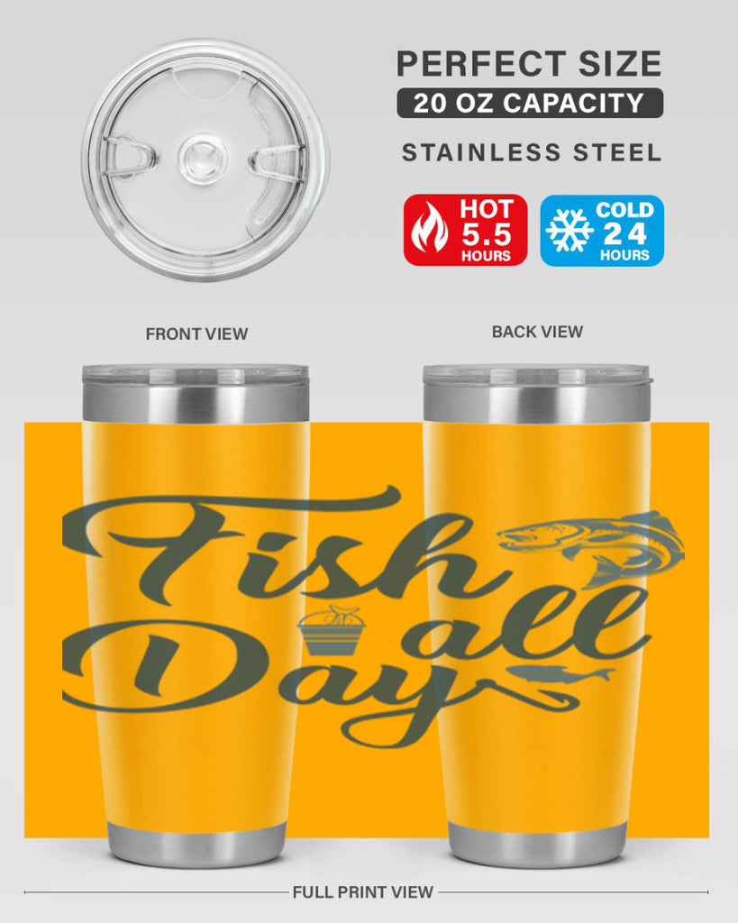 fish all day 156#- fishing- Tumbler