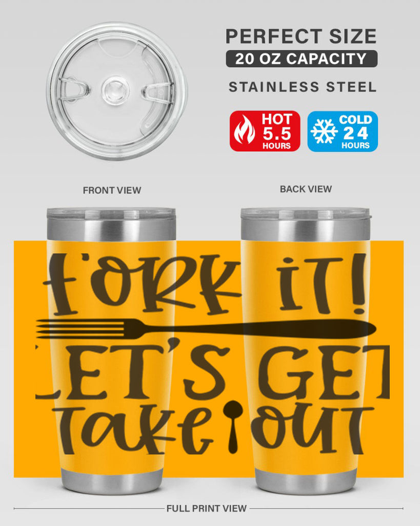 fork it let s get takeout 95#- kitchen- Tumbler