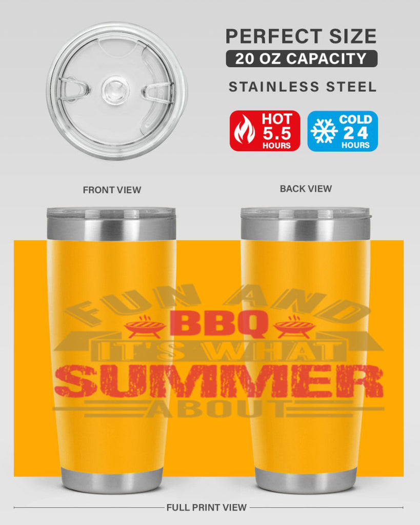 fun and bbq its what summer about 45#- bbq- Tumbler