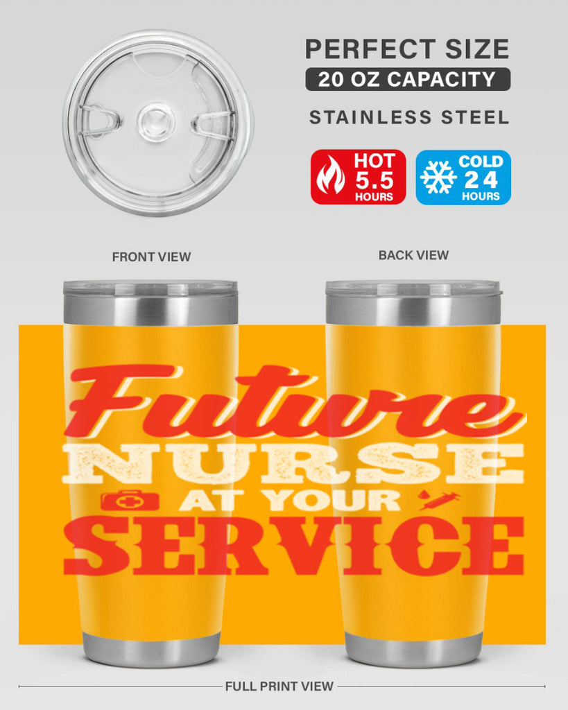 future nurse at your servicepng Style 241#- nurse- tumbler