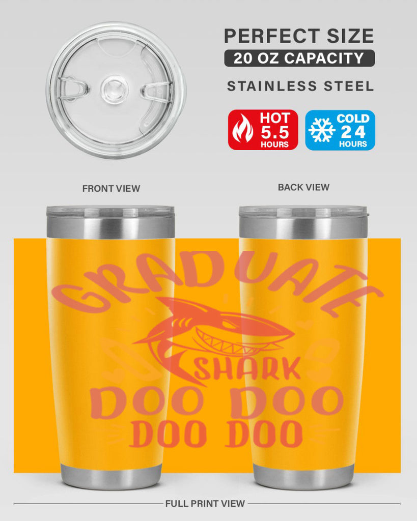 graduate shark doo doo doo doo 1#- graduation- Tumbler