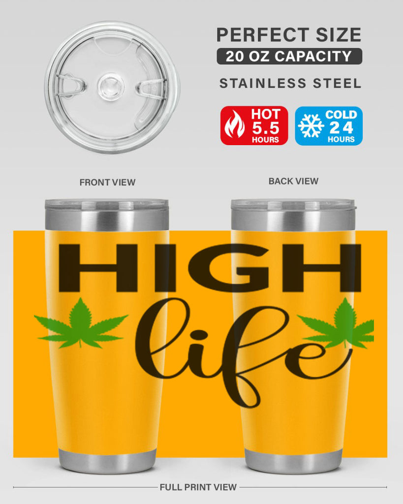 high life 117#- marijuana- Tumbler