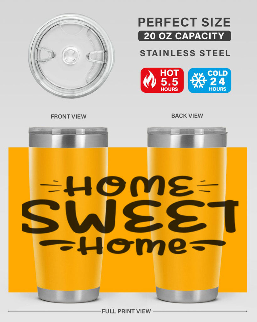 home sweet home 24#- home- Tumbler