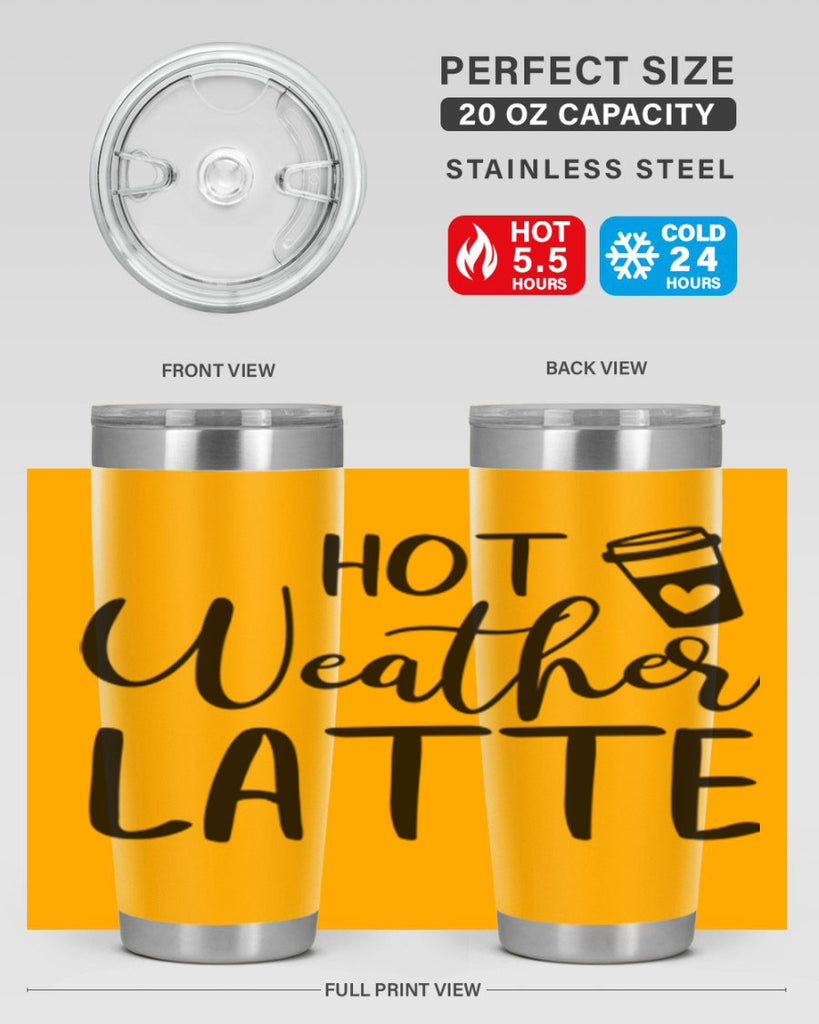 hot latte weather 319#- fall- Tumbler