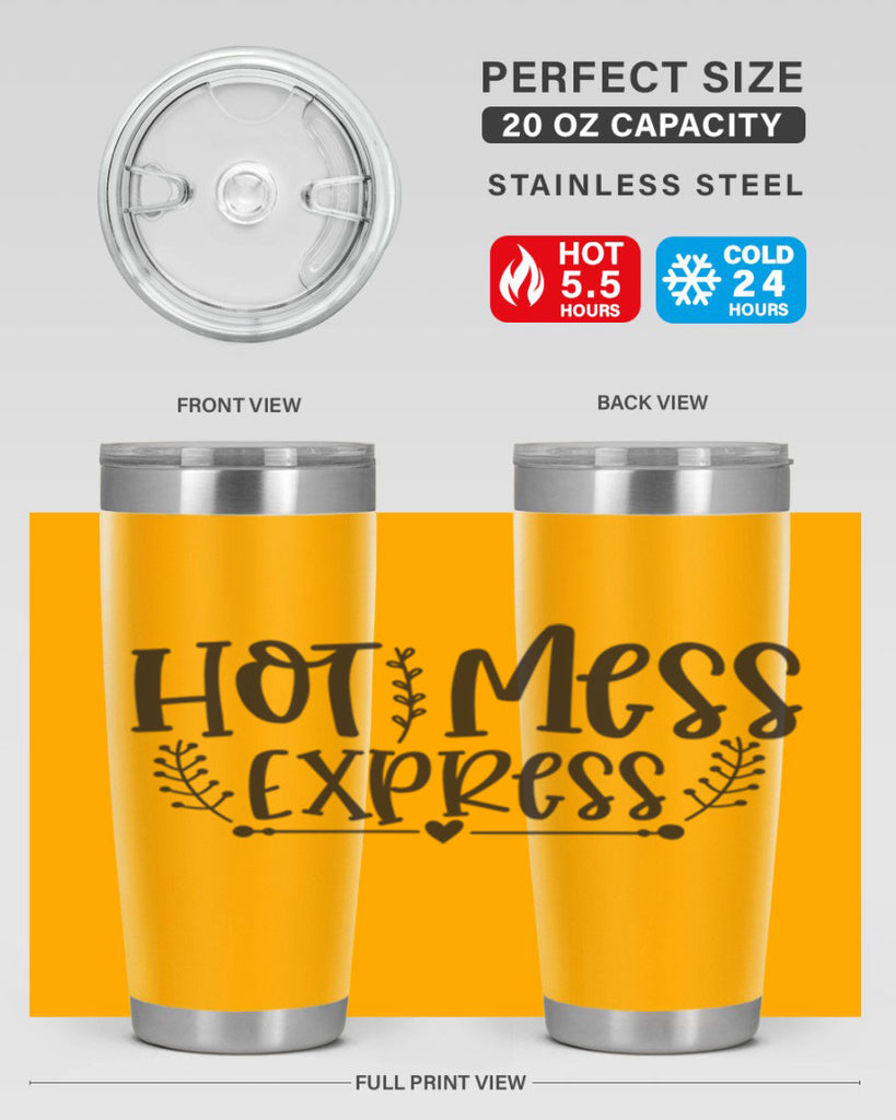 hot mess express 405#- mom- Tumbler