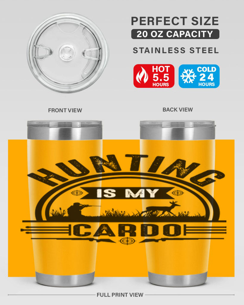 hunting is my cardo 26#- hunting- Tumbler