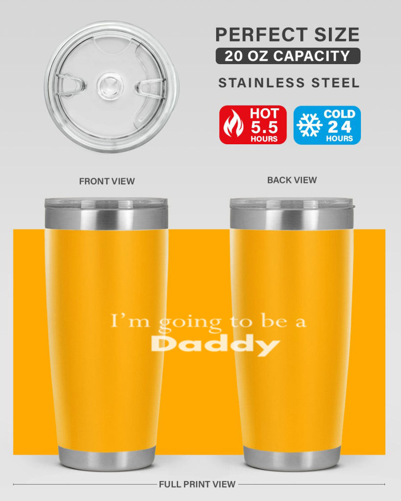 i am going to be a daddy 7#- dad- Tumbler