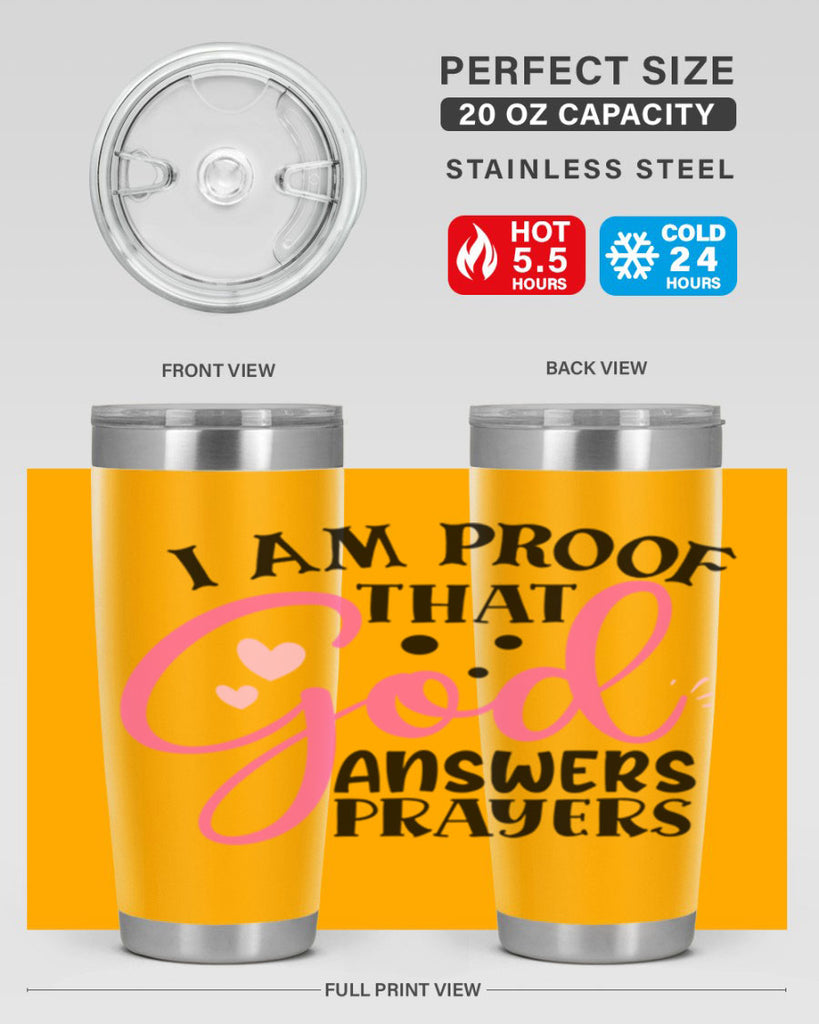 i am proof that god answers prayers Style 259#- baby- tumbler