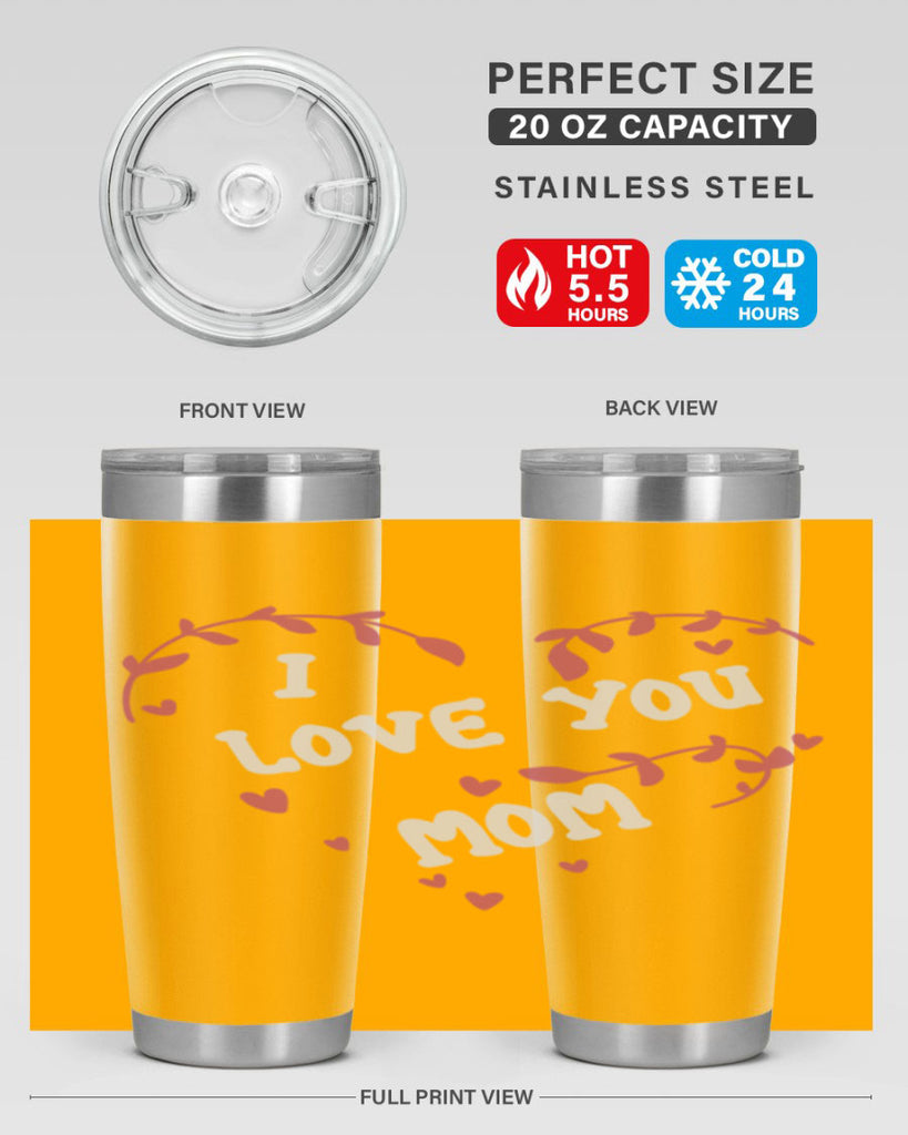 i love you mom 157#- mom- Tumbler