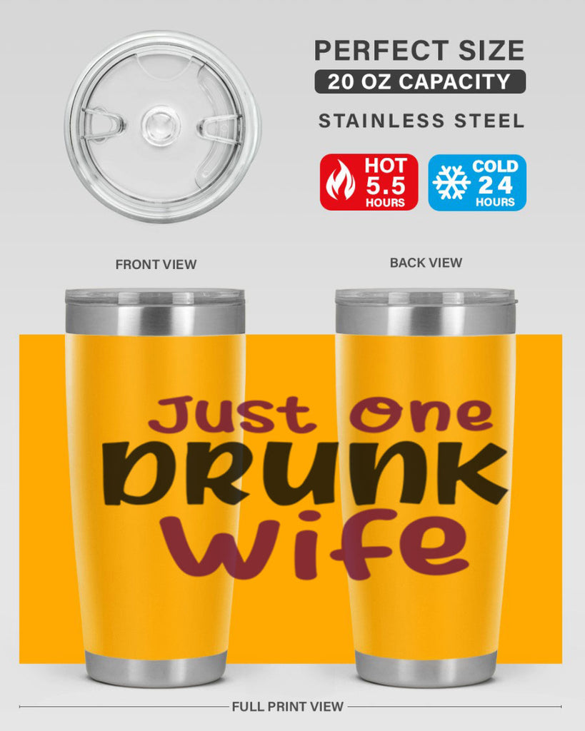 just one drunk wife 187#- wine- Tumbler