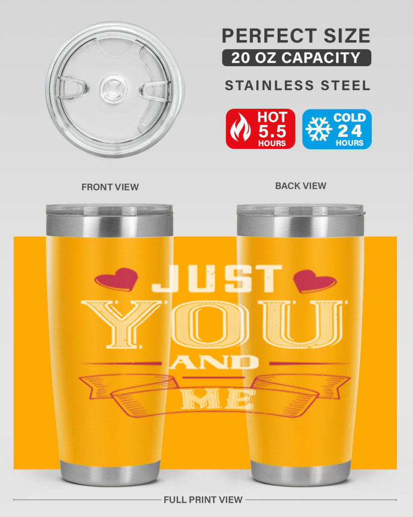 just you and me 48#- valentines day- Tumbler