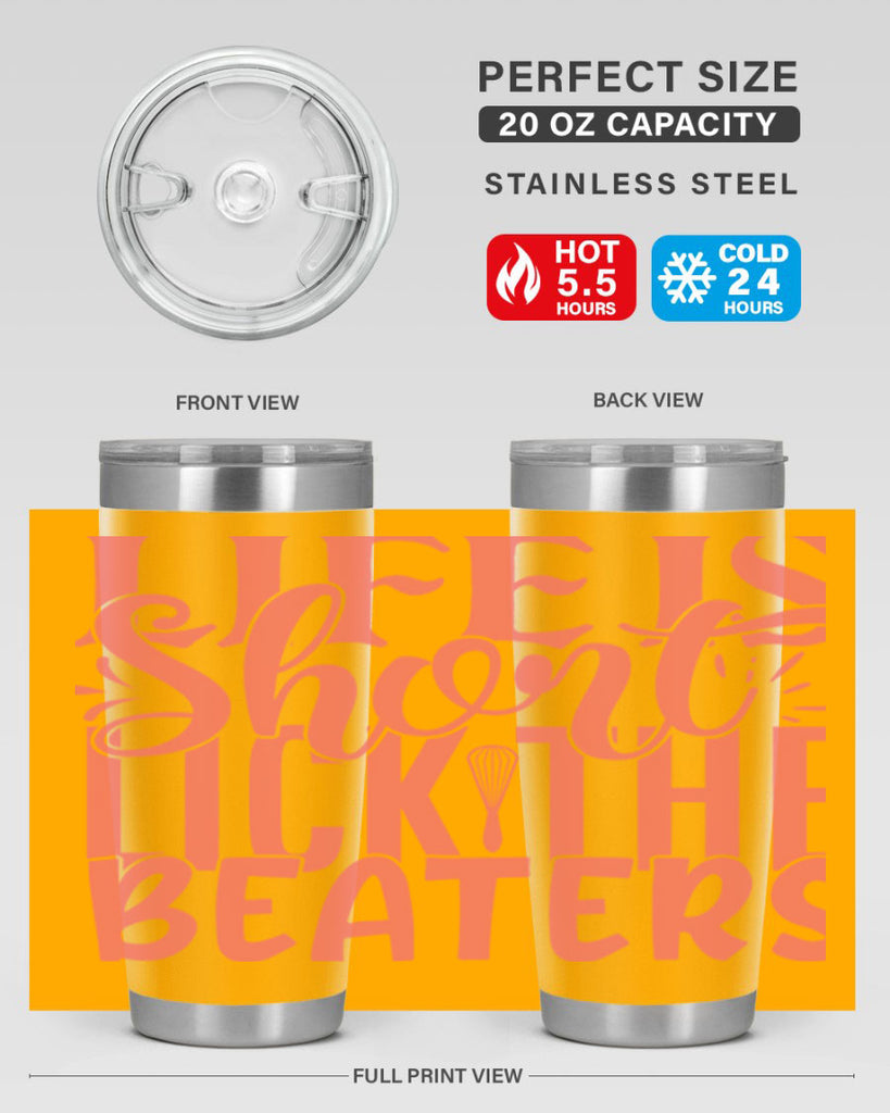 life is short lick the beaters 14#- kitchen- Tumbler
