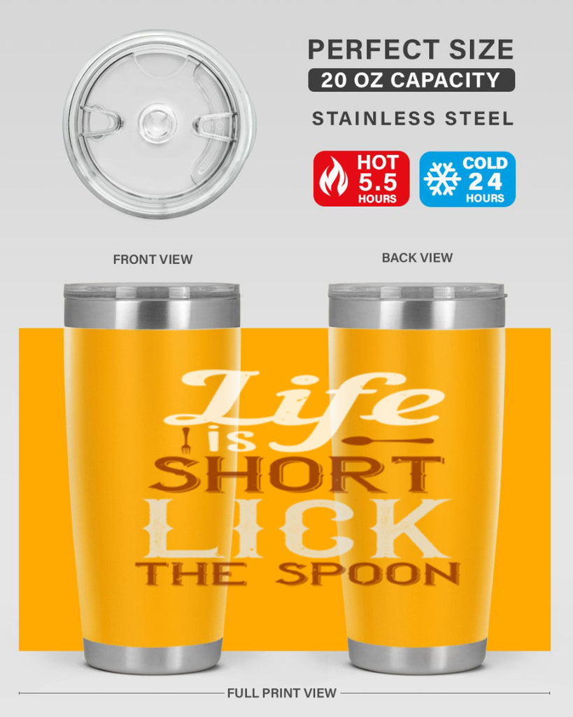 life is short lick the spoon 19#- cooking- Tumbler