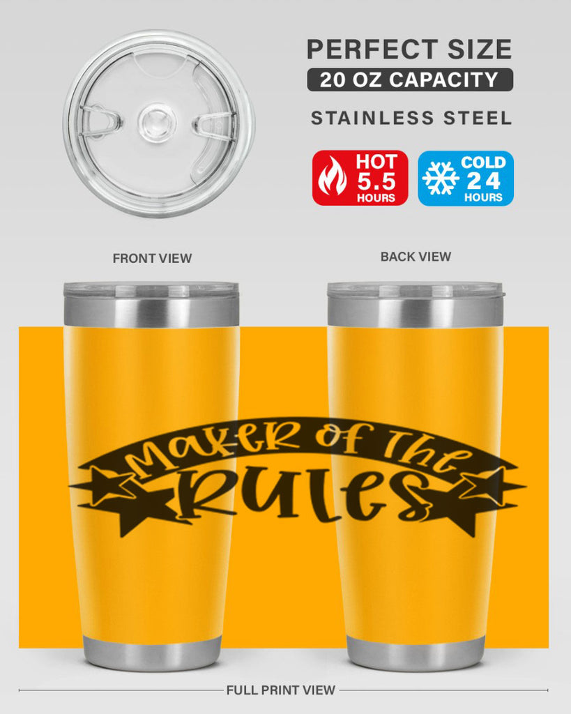 maker of the rules 31#- fathers day- Tumbler