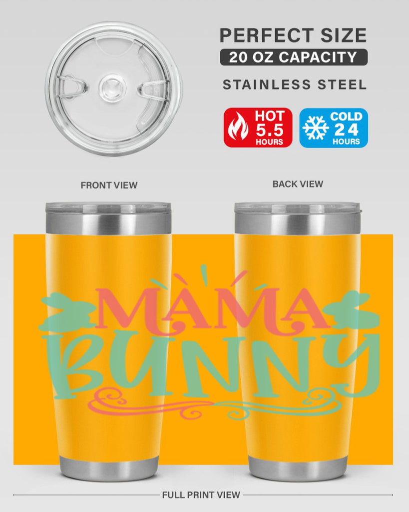 mama bunny 110#- easter- Tumbler