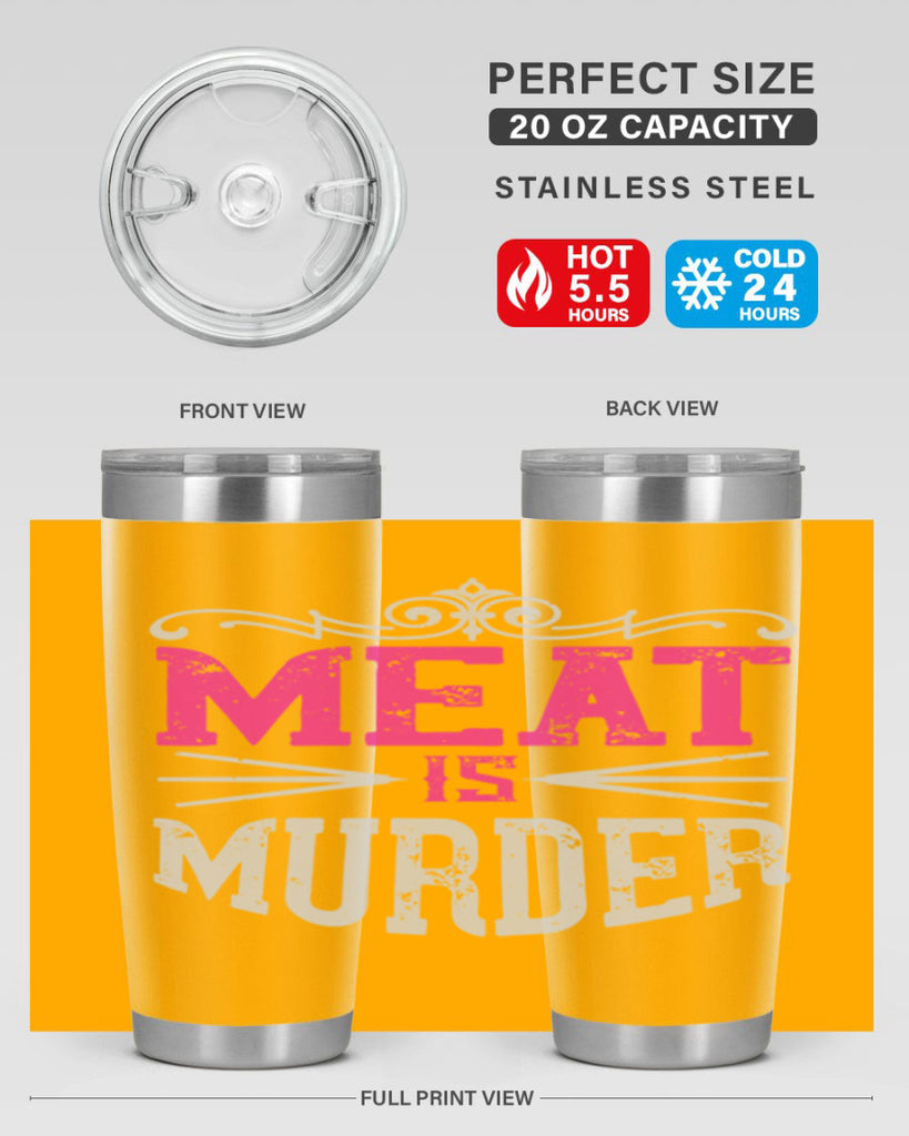 meat is murder 121#- vegan- Tumbler