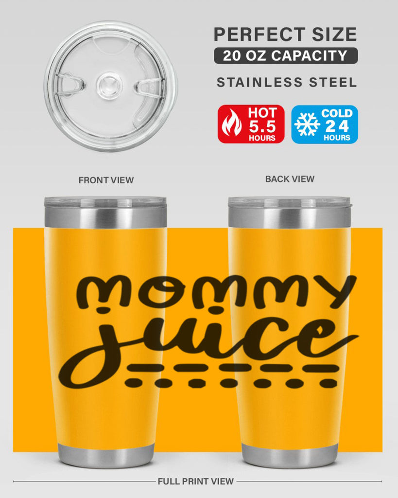 mommy juice 180#- wine- Tumbler