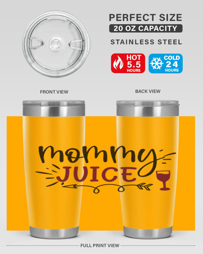 mommy juice 182#- wine- Tumbler