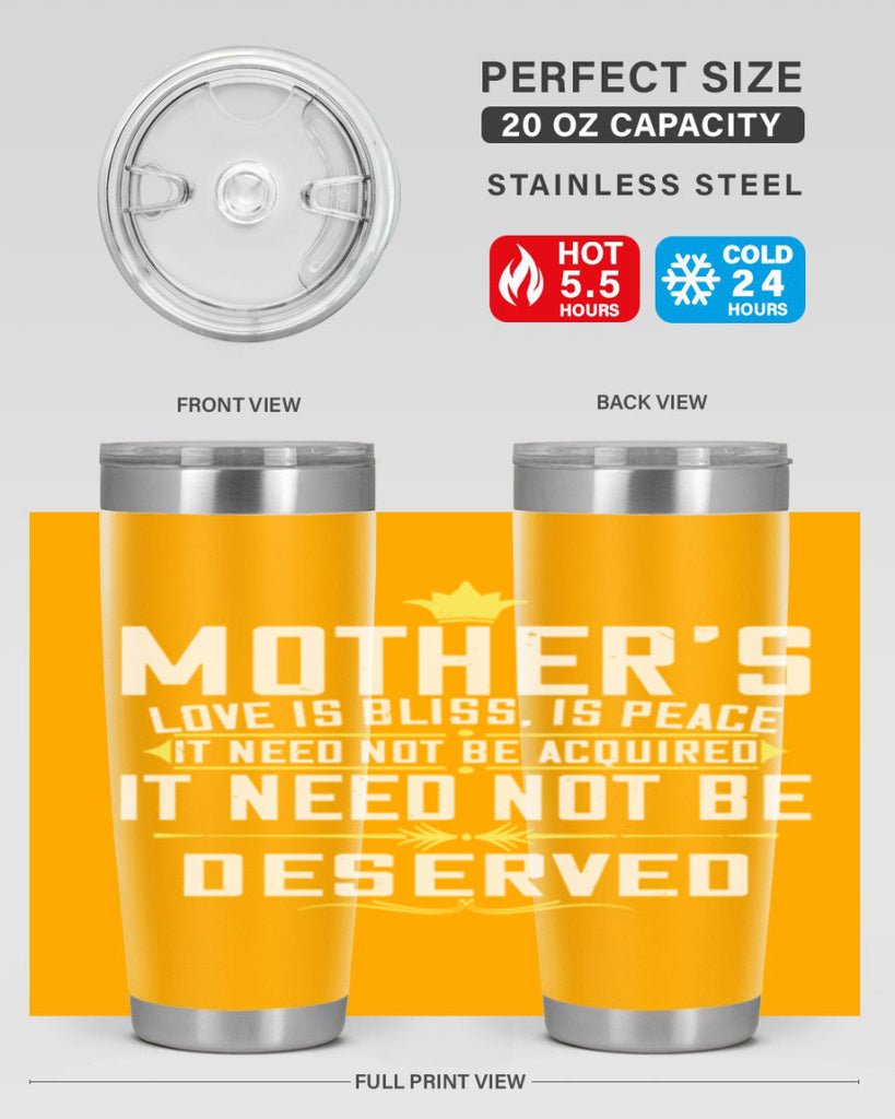 mother’s love is bliss is peace it need not be acquired 94#- mom- Tumbler