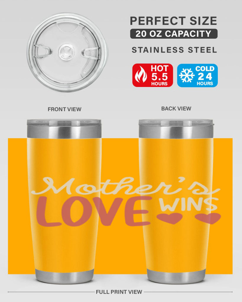 mother’s love wins 92#- mom- Tumbler