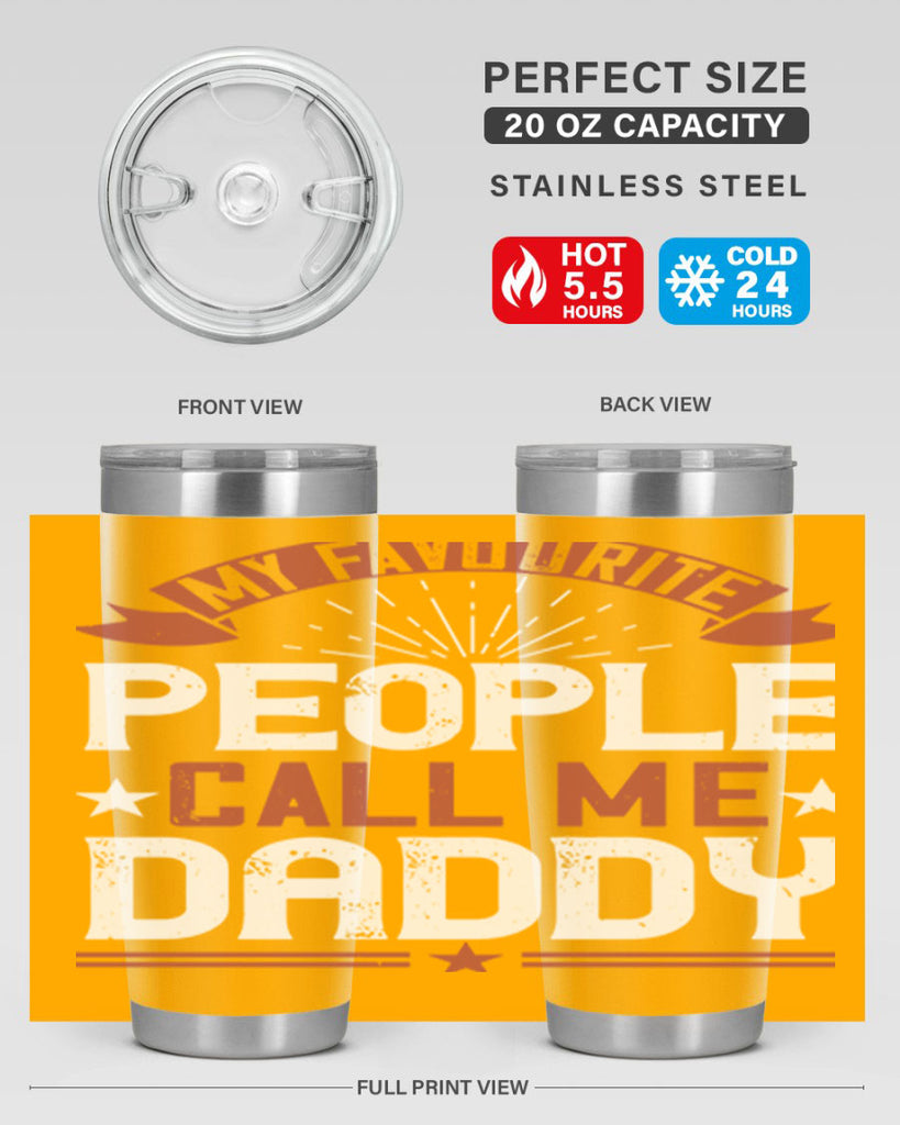 my favourite people call me daddy 205#- fathers day- Tumbler