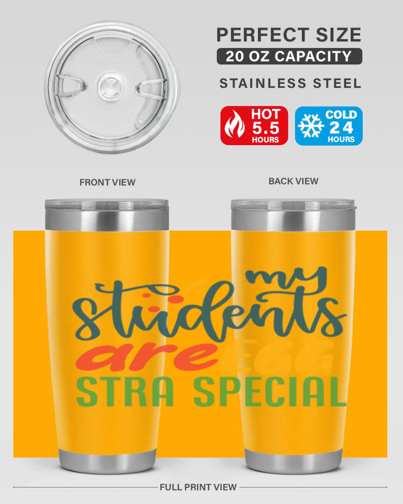 my students are egg strA special Style 171#- teacher- tumbler