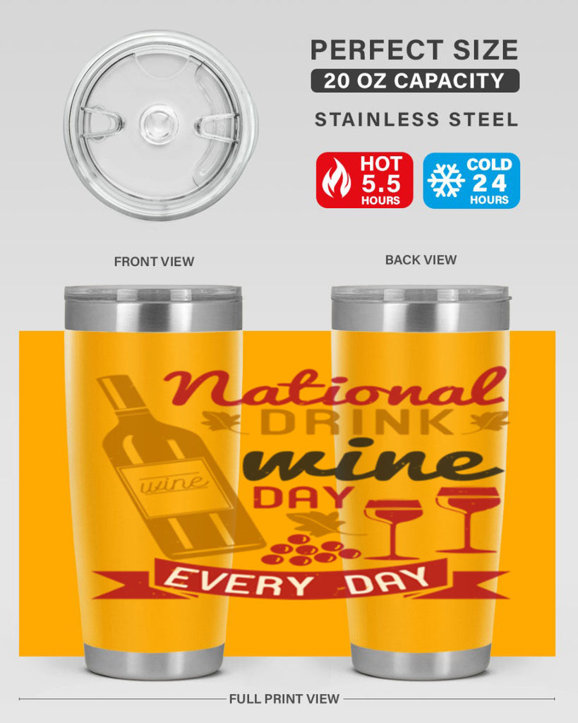 national drink wine day every day 127#- wine- Tumbler