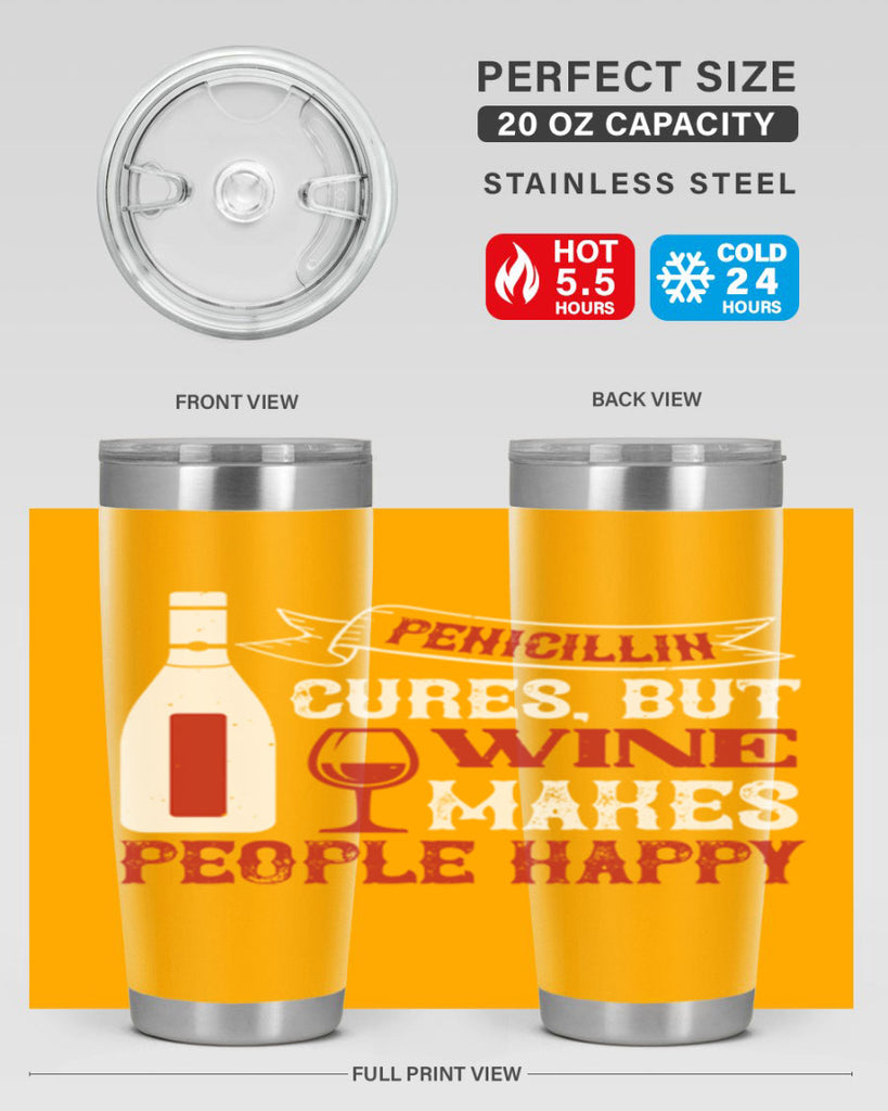 penicillin cures but wine 64#- wine- Tumbler