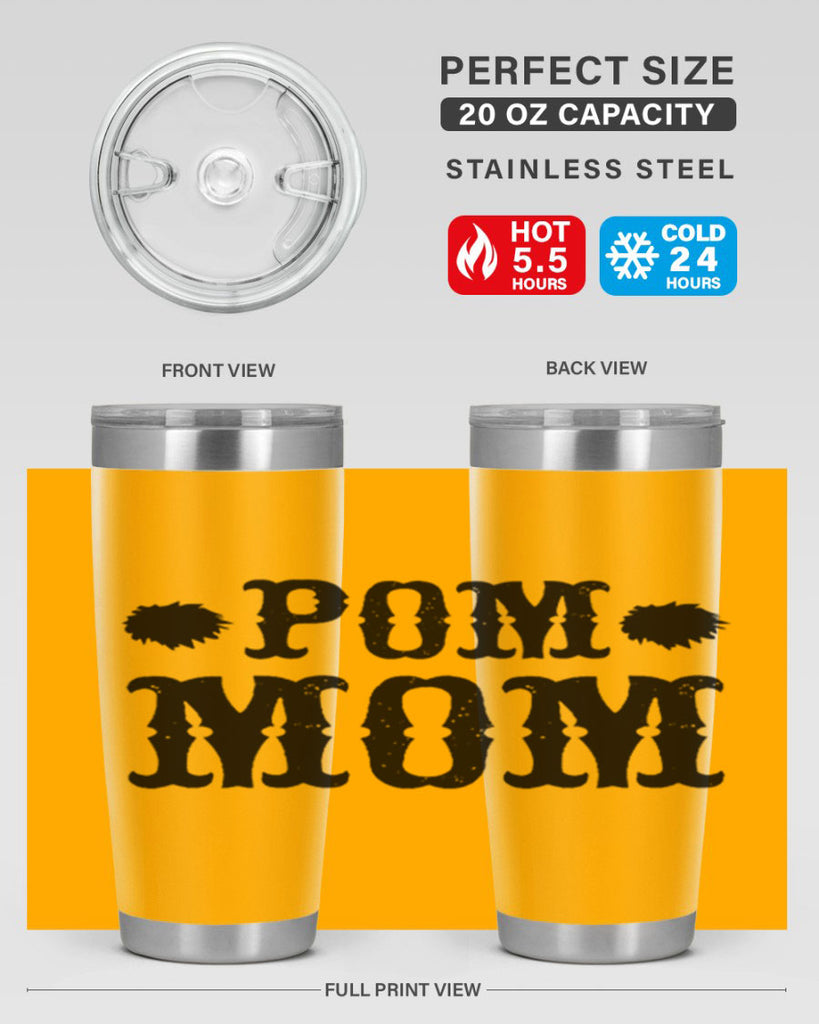 pom mom 73#- mom- Tumbler