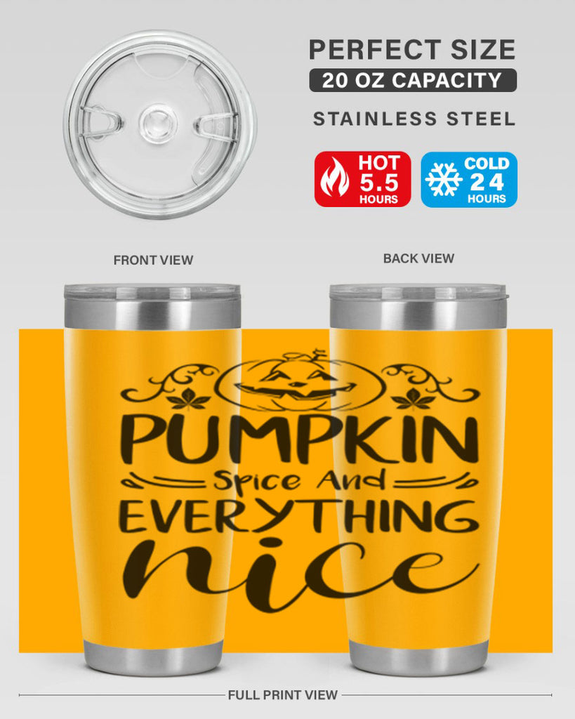pumpkin spice and everything nice 542#- fall- Tumbler