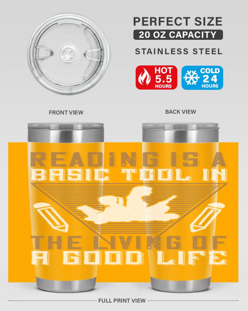 reading is a basic tool in the living of a good life 18#- reading- Tumbler