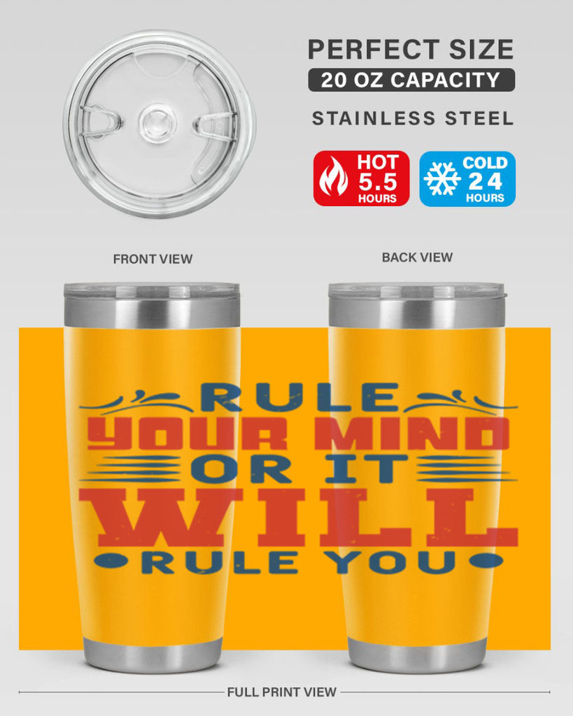 rule your mind or it will rule you Style 38#- Fourt Of July- Tumbler