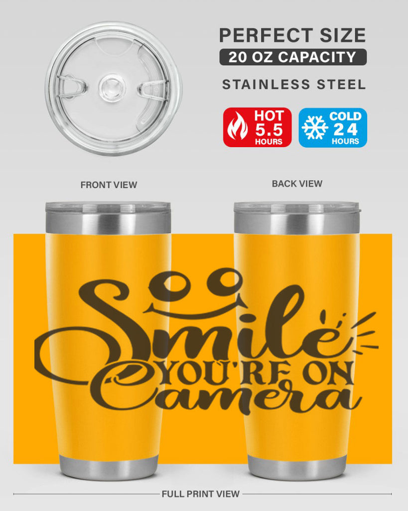 smile youre on camera 53#- home- Tumbler