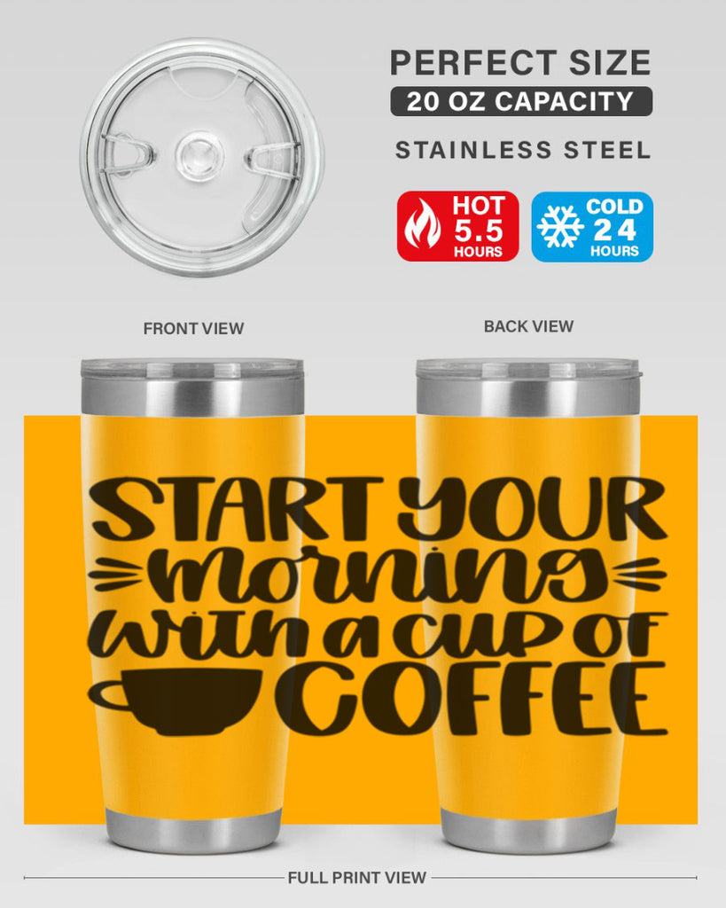 start your morning with 28#- coffee- Tumbler