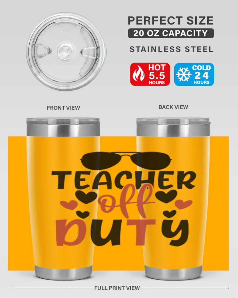 teacher off duty Style 141#- teacher- tumbler