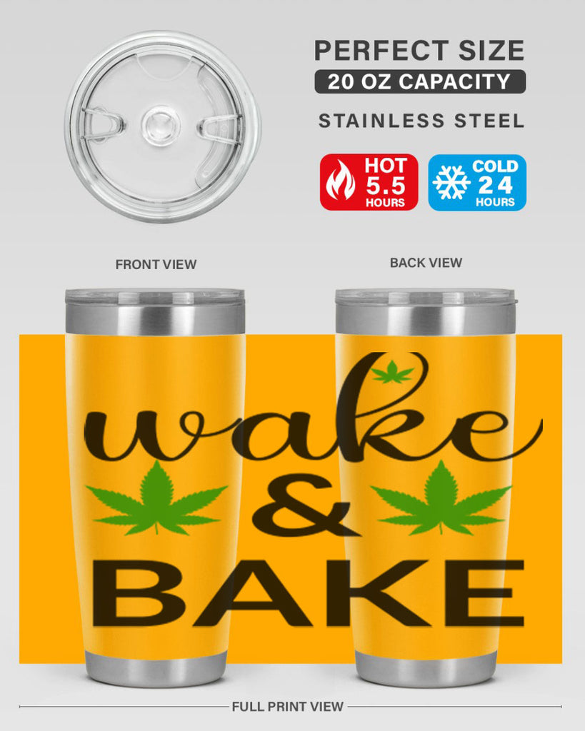 wake and bake 272#- marijuana- Tumbler