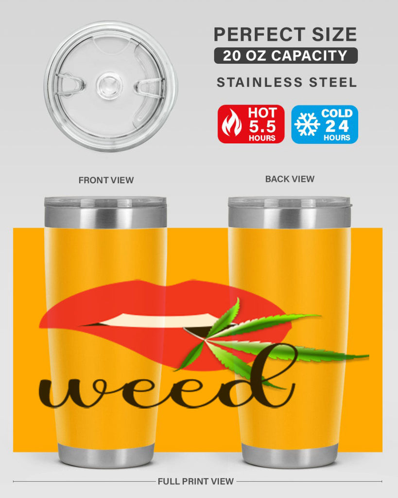 weed lips 297#- marijuana- Tumbler