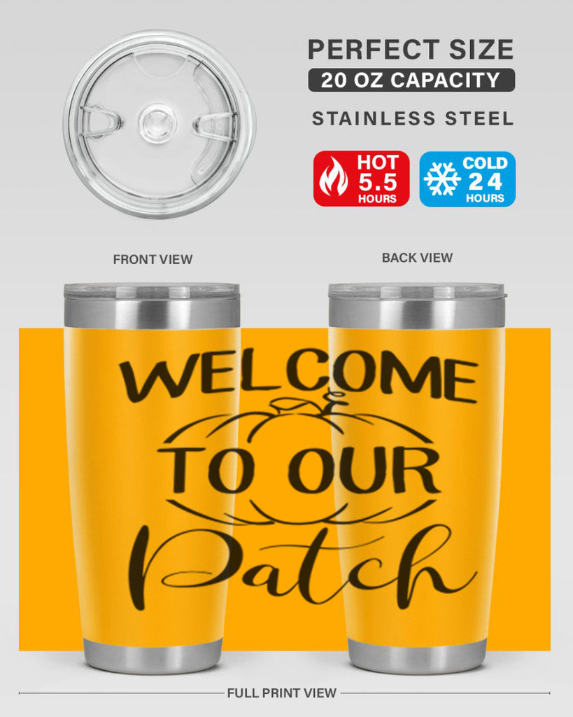 welcome to our patch 632#- fall- Tumbler