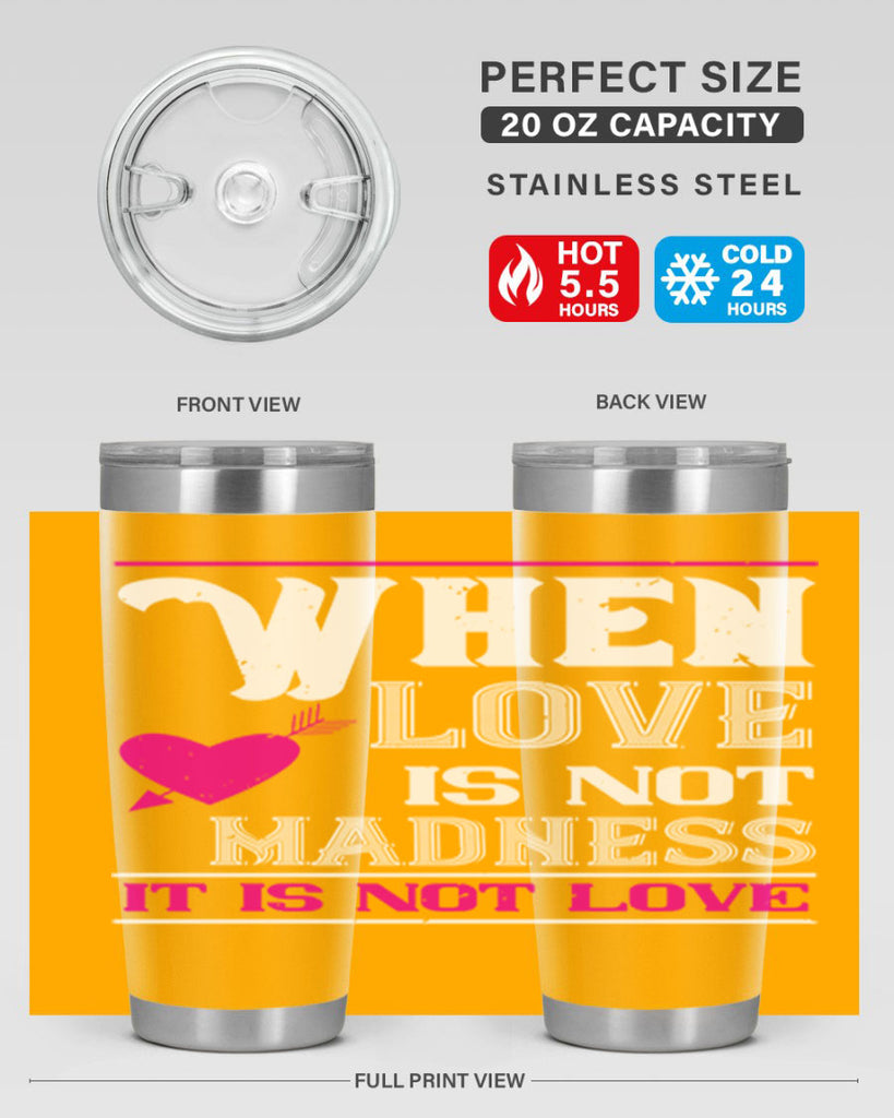 when love is madness it is not love 4#- valentines day- Tumbler