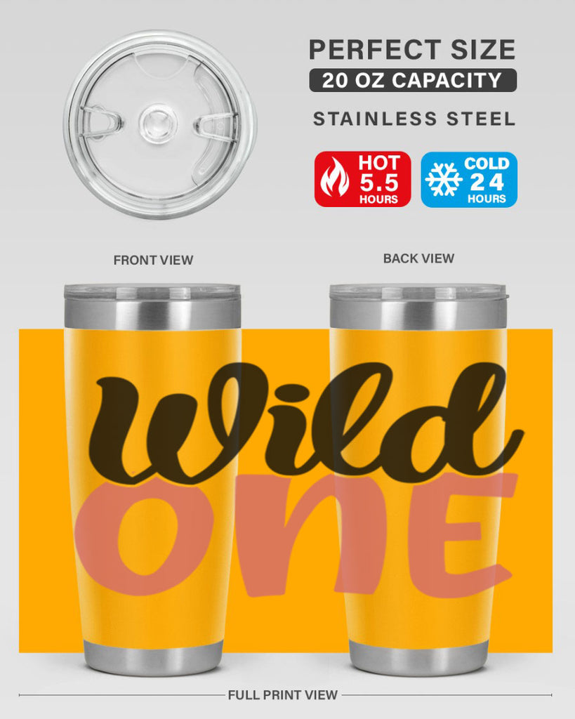 wild one Style 42#- Best Friend- Tumbler