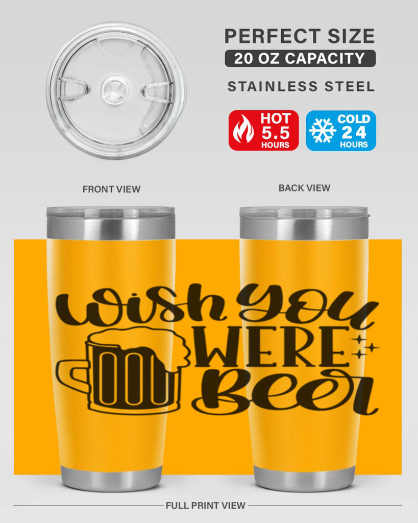 wish you were beer 15#- beer- Tumbler