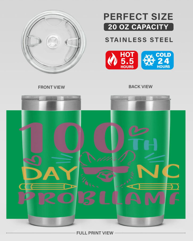 100th day no probllama 37#- 100 days of school- Tumbler